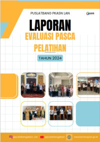 Laporan Evaluasi Pasca Pelatihan Puslatbang PKASN Tahun 2024