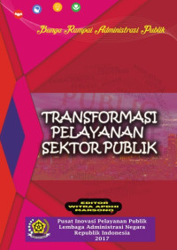Transformasi Pelayanan Sektor Publik