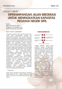 Policy Brief Dipersimpangan Jalan Birokrasi Untuk Meningkatkan Kapasitas Pegawai Negeri Sipil