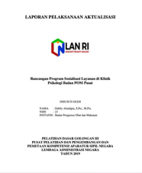 Rancangan Program Sosialisasi Layanan Di Klinik Psikologi Badan POM Pusat (BPOM)