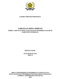 Tabungan Siswa SIMPATI; Model Tabungan Siswa Pada Jenjang Pendidikan Dasar (Staf Ahli Bidang Pembangunan Ekonomi dan Keuangan Sekretariat Daerah Kabupaten Sumedang)