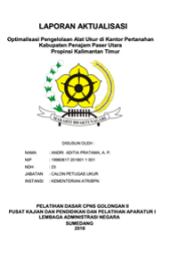 Optimalisasi Pengelolaan Alat Ukur Di Kantor Pertanahan Kabupaten Penajam Paser Utara Propinsi Kalimantan Timur (Kementerian Agraria dan Tata Ruang/Badan Pertanahan Nasional)