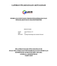 Pembuatan Petunjuk Teknis Pengoperasian Dan Pengolahan Data Magnetometer (LAPAN)