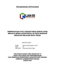 Pembudayaan Cuci Tangan Pakai Sabun (CTPS) Melalui Media Audiovisual Di PAUD Sanggar Kegiatan Belajar Kota Tegal