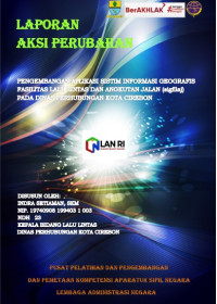 Pengembangan Aplikasi Sistem Informasi Geografis Fasilitas Lalu Lintas Angkutan Jalan (SIGFLLAJ) Pada Dinas Perhubungan Kota Cirebon
