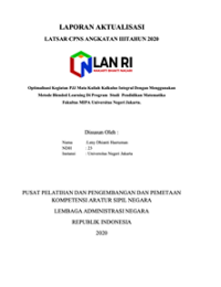 Optimalisasi Kegiatan PJJ Mata Kuliah Kalkulus Integral Dengan Menggunakan Metode Blended Learning Di Program Studi Pendidikan Matematika Fakultas MIPA Universitas Negeri Jakarta