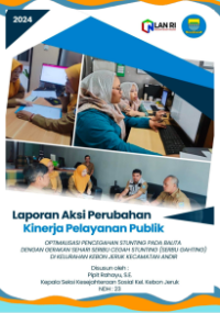 Optimalisasi Pencegahan Stunting Pada Balita Dengan Gerakan Sehari Seribu Cegah Stunting (Serbu Gahting) di Kelurahan Kebon Jeruk Kecamatan Andir Kota Bandung