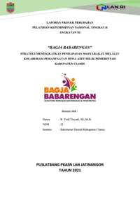 BAGJA BABARENGAN; Strategi Meningkatkan Pendapatan Masyarakat Melalui Kolaborasi Pemanfaatan Sewa Aset Milik Pemerintah Kabupaten Ciamis (Sekretariat Daerah Kabupaten Ciamis)
