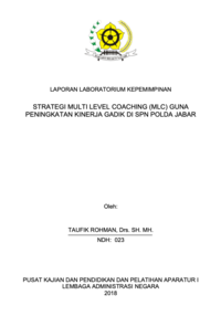 Strategi Multi Level Coaching (MLC) Guna Peningkatan Kinerja Gadik Di SPN Polda Jabar (Gadik Madya 18 SPN POLDA JABAR Kepolisian Negara Republik Indonesia)