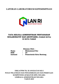 Tata Kelola Administrasi Pertanahan Kolaboratif Dan Akuntabel (TAMANKOTA) Di Kota Taman (Dinas Perumahan Kawasan Permukiman dan Pertanahan Kota Bontang)