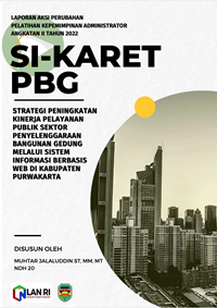 Strategi Peningkatan Kinerja Pelayanan Publik Sektor Penyelenggaraan Bangunan Gedung Melalui Sistem Informasi Berbasis WEB di Kabupaten Purwakarta (Dinas Pekerjaan Umum dan Tata Ruang)
