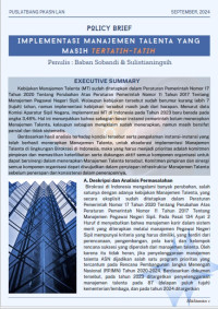 Policy Brief Implementasi Manajemen Talenta Yang Masih Tertatih Tatih
