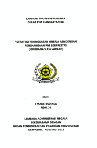 Strategi Peningkatan Kinerja ASN Dengan Penghargaan PNS Berprestasi (Jembranas ASN Award) (Badan Kepegawaian Daerah)
