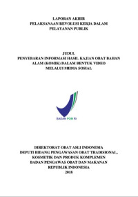 Penyebaran Informasi Hasil Kajian Obat Bahan Alam (KOMIK) Dalam Bentuk Video Melalui Media Sosial (BPOM)