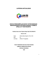 Upaya Pengumpulan Data Tutor Dengan Menggunakan Aplikasi Google Form Di UPBJJ Universitas Terbuka Yogyakarta