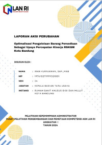 Optimalisasi Pengelolaan Barang Persediaan Sebagai Upaya Percepatan Kinerja RSKGM Kota Bandung (Dinas Kesehatan)