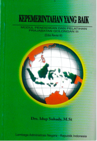 Kepemerintahan yang Baik; Modul Pendidikan dan Pelatihan Prajab Golongan III