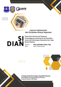 Si Dian Ketiban Maskot; Sistem Data Informasi Dan Pelaporan Penyelenggaraan Ketentraman Dan Ketertiban Umum Dan Perlindungan Masyarakat Kota Tegal Berbasis Website (Satuan Polisi Pamong Praja - Satpol PP)