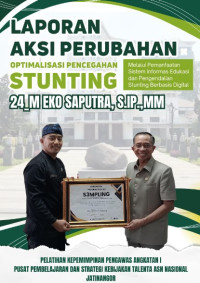 Optimalisasi Pencegahan Stunting Melalui Pemanfaatan Sistem Informasi Edukasi Dan Pengendalian Stunting Berbasis Digital Di Kelurahan Rancanumpang Kecamatan (TERBAIK)Gedebage