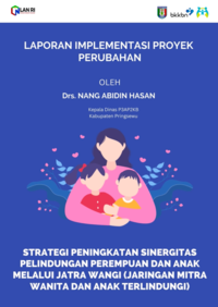 Strategi Peningkatan Sinergitas Pelindungan Perempuan dan Anak Melalui Jatra Wangi (Jaringan Mitra Wanita dan Anak Terlindungi) di Dinas Pemberdayaan Perempuan dan Perlindungan Anak Pengendalian Penduduk dan Keluarga Berencana Kabupaten Pringsewu