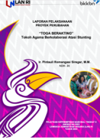 TOGA BERAKTING; Tokoh Agama Berkolaborasi Atasi Stunting (Badan Kependudukan dan Keluarga Berencana Nasional - BKKBN)