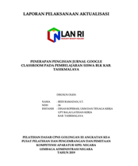 Penerapan Pengisian Jurnal Google Classroom Pada Pembelajaran Siswa BLK Kabupaten Tasikmalaya (Dinas Koperasi, UMKM dan Tenaga Kerja UPT Balai Latihan Kerja)