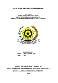 Si A Perdi (Sistem Aplikasi Perjalanan Dinas) Untuk Mewujudkan Akuntabilitas Kinerja Di Lingkungan Pemerintah Kota Cirebon (Dinas Komunikasi, Informatika dan Statistik)