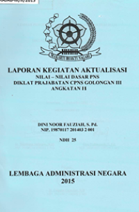 Nilai-Nilai Dasar PNS di SDN Cilangkap 4