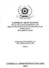 Laporan Aktualisasi Nilai-Nilai Dasar Profesi ASN di Lemhanas RI