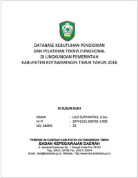 Database Kebutuhan Pendidikan dan Pelatihan Teknis Fungsional Di Lingkungan Pemerintah Kabupaten Kotawaringin Timur Tahun 2018 (Badan Kepegawaian Daerah)