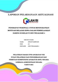 Penerapan Wordwall Untuk Meningkatkan Motivasi Belajar Siswa Dalam Pembelajaran Daring Di Kelas Vi SDN Tegalsari 4 Kota Tegal