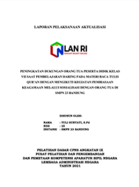 Peningkatan Dukungan Orang Tua Peserta Didik Kelas VII Saat Pembelajaran Daring Pada Materi Baca Tulis Qur?an Dengan Mengikuti Kegiatan Pembiasaan Keagamaan Melalui Sosialisasi Dengan Orng Tua Di SMPN 23 Dinas Pendidikan Kota Bandung