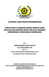 Terciptanya Kawasan Bebas Sampah (KBS) Wilayah Kelurahan Ancol Melalui Sahabat Kebersihan Lingkungan (Saberling) Kelurahan Ancol Kecamatan Regol Kota Bandung