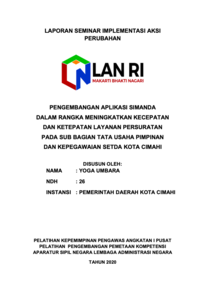 Pengembangan Aplikasi Simanda Dalam Rangka Meningkatkan Kecepatan Dan Ketepatan Layanan Persuratan Pada Sub Bagian Tata Usaha Pimpinan Sekretariat Daerah Kota Cimahi