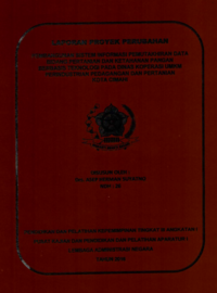 Pembangunan Sistem Informasi Pemutakhiran Data Bidang Pertanian dan Ketahanan Pangan Berbasis Teknologi pada Dinas Koperasi UMKM Perindustrian Pedagangan dan Pertanian Kota Cimahi