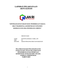 Optimalisasi Database Hasil Pemeriksaan Sarana Obat Tradisional, Kosmetik Dan Suplemen Kesehatan Di Loka POM Rejang Lebong (BPOM)