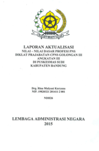 Nilai-Nilai Dasar Profesi PNS di Puskesmas Sudi (Terbaik)