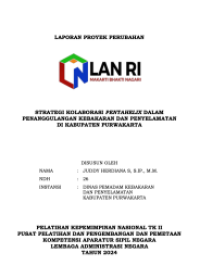 Strategi Kolaborasi Pentahelix Dalam Penanggulangan Kebakaran Dan Penyelamatan Di Kabupaten Purwakarta (Dinas Pemadam Kebakaran Dan Penyelamatan)