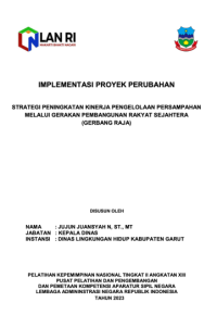 Strategi Peningkatan Kinerja Pengelolaan Persampahan Melalui Gerakan Pembangunan Rakyat Sejahtera (GERBANG RAJA) Dinas Lingkungan Hidup Kabupaten Garut
