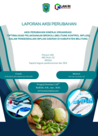 Optimalisasi Pelaksanaan BROKOLI (Belitung Kontrol Inflasi) Dalam Pengendalian Inflasi Daerah (Bagian Perekonomian dan Sumber Daya Alam Sekretariat Daerah Kabupaten Belitung)