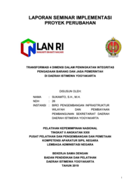 Transformasi 4 Dimensi Dalam Peningkatan Integritas Pengadaan Barang Dan Jasa Pemerintah Di Daerah Istimewa Yogyakarta (Biro Pengembangan Infrastruktur Wilayah Dan Pembiayaan Pembangunan Sekretariat Daerah)
