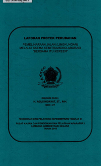 Pemeliharaan Jalan (Lingkungan) Melalui Skema Kemitraan/Kolaborasi Bersama Itu Kereen (Dinas Bina Marga Dan Pengairan Kota Bandung)