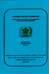 Standarisasi Penerbitan Rekomendasi Izin Usaha Pertambangan (Dinas Pertambangan dan Energi Kabupaten Bangka)