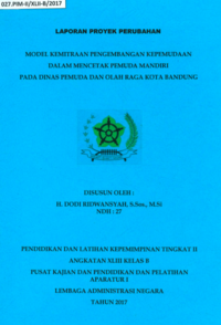 Model Kemitraan Pengembangan Kepemudaan Dalam Mencetak Pemuda Mandiri Pada Dinas Pemuda Dan Olah Raga Kota Bandung