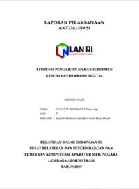 Efisiensi Pengajuan Kajian Suplemen Kesehatan Berbasis Digital (BPOM) (Terbaik 3)