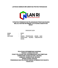 Strategi Peningfkatan Pelaksanaan Penataan Ruang Melalui Sistim Informasi Tata Ruang Kabupaten Muna (Dinas Pekerjaan Umum dan Penataan Ruang)
