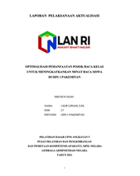 Optimalisasi Pemanfaatan Pojok Baca Kelas Untuk Meningkatkan Minat Baca Siswa Di SDN 1 Pakemitan Kabupaten Tasikmalaya