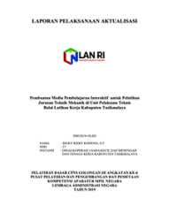 Pembuatan Media Pembelajaran Interaktif Untuk Pelatihan Jurusan Teknik Mekanik Di Unit Pelaksana Teknis Balai Latihan Kerja Kabupaten Tasikmalaya (Dinas Koperasi UMKM dan Tenaga Kerja)