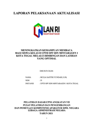 Meningkatkan Kemampuan Membaca Bagi Siswa Kelas II UPTD SPF SDN Mintaragen 1 Kota Tegal Melalui Bimbingan Dan Latihan Yang Optimal