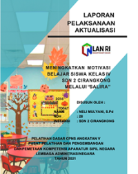 Meningkatkan Motivasi Belajar Siswa Kelas IV SDN 2 Cirangkong Kabupaten Tasikmalaya Melalui SALIRA (Sambut, Libatkan dan Rangsang)